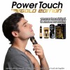 Power Touch Gold Edition - aparat de ras electric cu trimmer de nas si urechi si trusa de ingrijire Power Touch Gold Edition - aparat de ras electric cu trimmer de nas si urechi si trusa de ingrijire