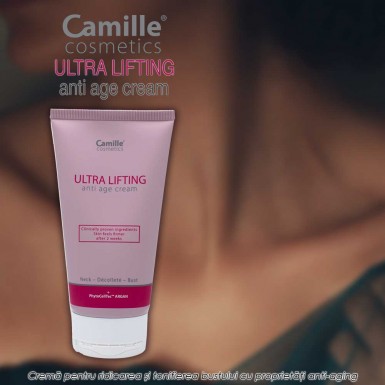Camille Ultra Lifting - crema pentru ridicare si tonifierea bustului cu proprietati anti-aging