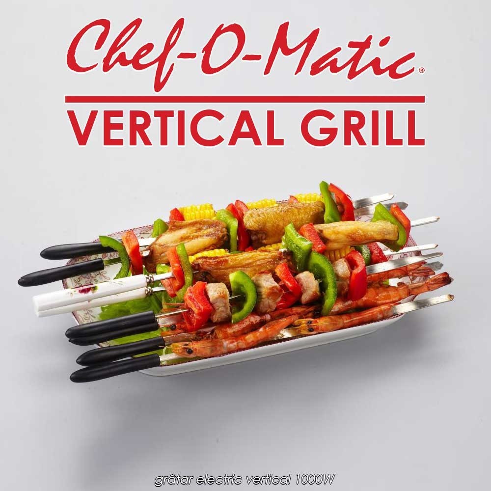 Chef-O-Matic Vertical Grill - grătar electric vertical 1000W