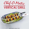Chef-O-Matic Vertical Grill - grătar electric vertical 1000W