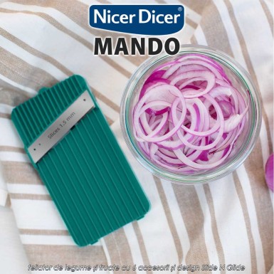 Nicer Dicer Mando - feliator de legume și fructe cu 6 accesorii și design Slide N Glide Nicer Dicer Mando - feliator de legume și fructe cu 6 accesorii și design Slide N Glide