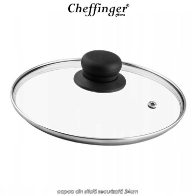 Cheffinger Home Glass Lid GL24 - capac din sticlă securizată 24cm Cheffinger Home Glass Lid GL24 - capac din sticlă securizată 24cm