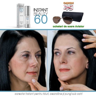 Instant Beauty 60 - corector instant pentru riduri, cearcane si pungi sub ochi Instant Beauty 60 - corector instant pentru riduri, cearcane si pungi sub ochi