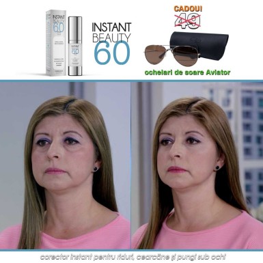 Instant Beauty 60 - corector instant pentru riduri, cearcane si pungi sub ochi Instant Beauty 60 - corector instant pentru riduri, cearcane si pungi sub ochi