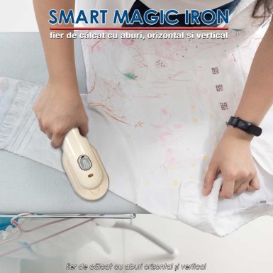 Smart Magic Iron - fier de călcat cu aburi orizontal și vertical