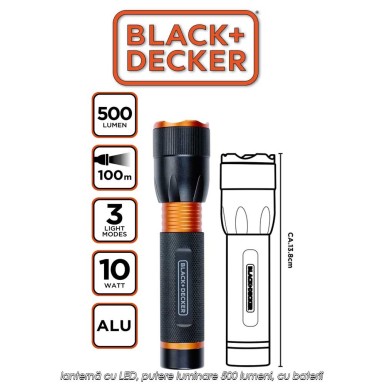 Black+Decker Torch 500 - lanternă cu LED, putere luminare 500 lumeni, cu baterii