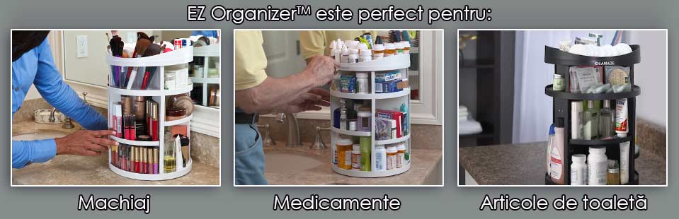 EZ Organizer este perfect pentru machiaj, medicamente, articole de toaleta